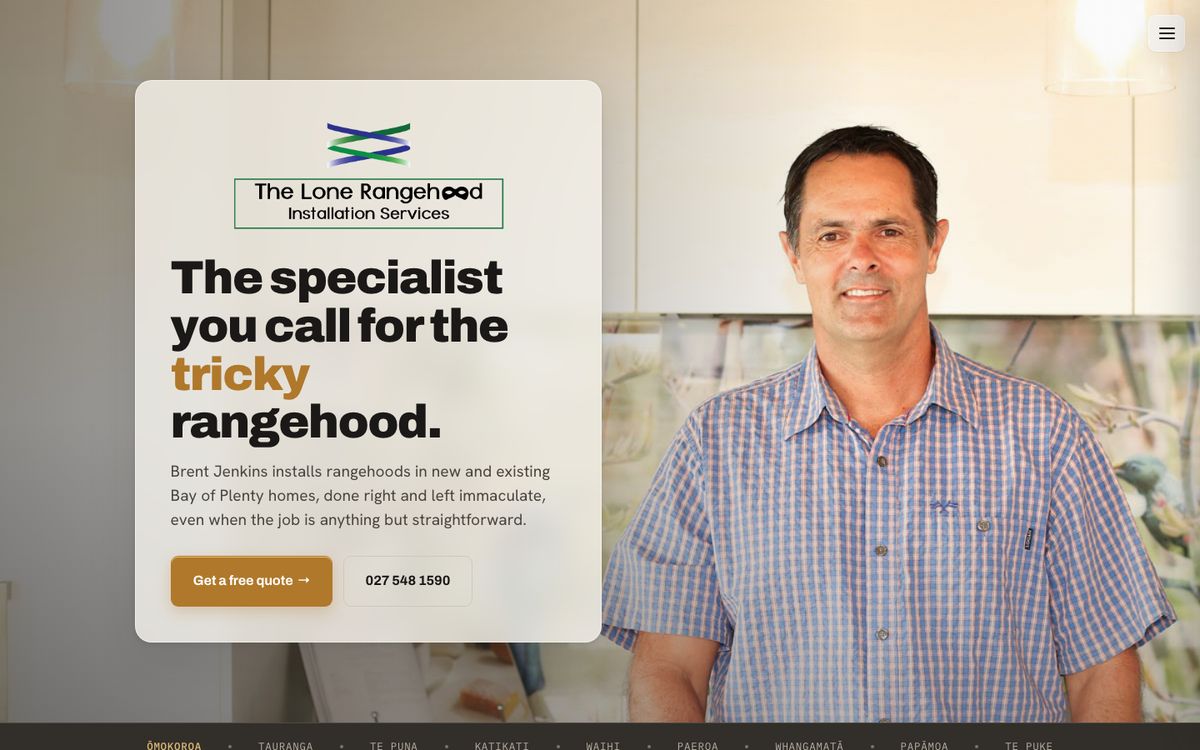 The Lone Rangehood homepage: Brent smiling beside the headline 'The specialist you call for the tricky rangehood'